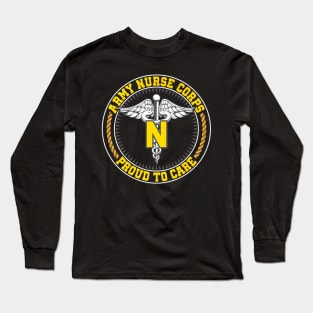 Army Nurse Corps Proud To Care Long Sleeve T-Shirt